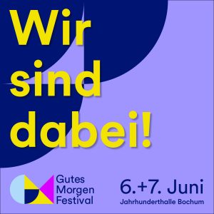 Gutes Morgen Festival